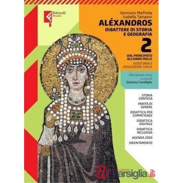 ALEXANDROS. DIBATTERE DI STORIA E GEOGRAFIA VOLUME 2 + ATLANTE 2 EBOOK