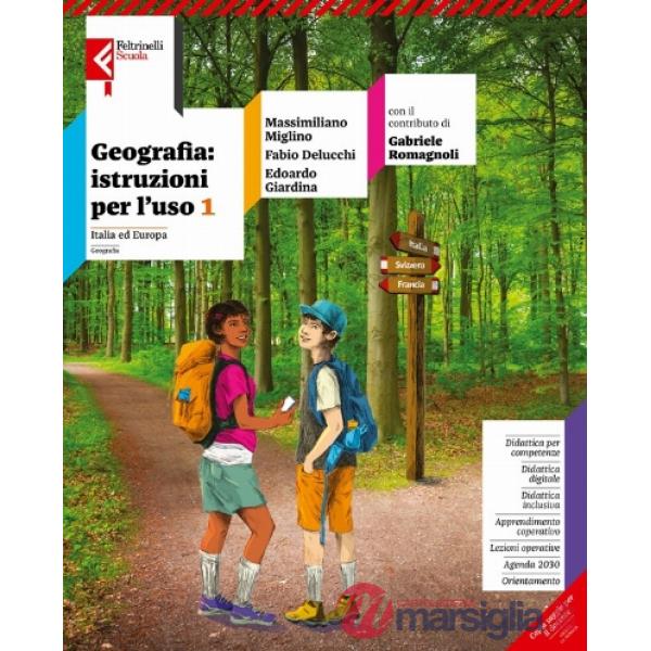 GEOGRAFIA: ISTRUZIONI PER L'USO VOL 1 + ATL 1 + REG. ITALIANE + VOL 2
