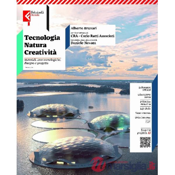 TECNOLOGIA, NATURA, CREATIVITA VOLUME UNICO MATERIALI + TAVOLE EBOOK