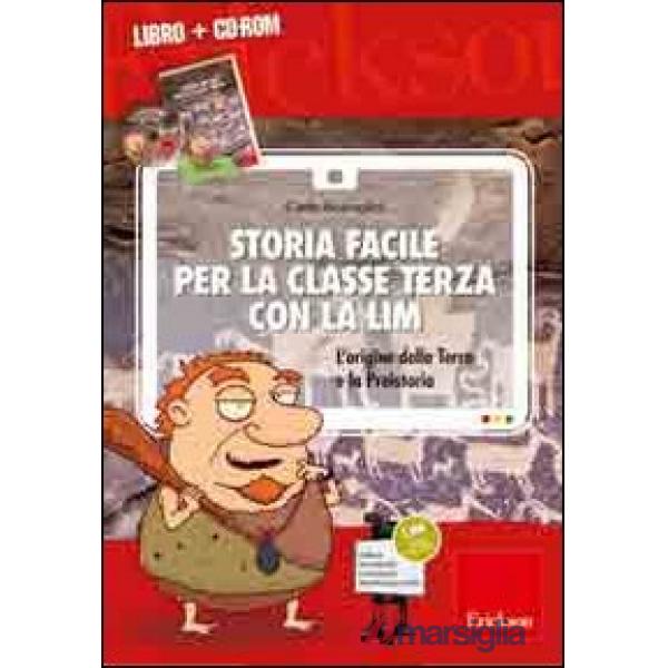 Storia facile per la classe terza con la LIM. L'origine della terra e la preisto