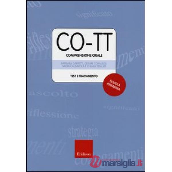 CO-TT. Comprensione orale. Test e trattamento. Scuola primaria di primo grado. Con CD-ROM