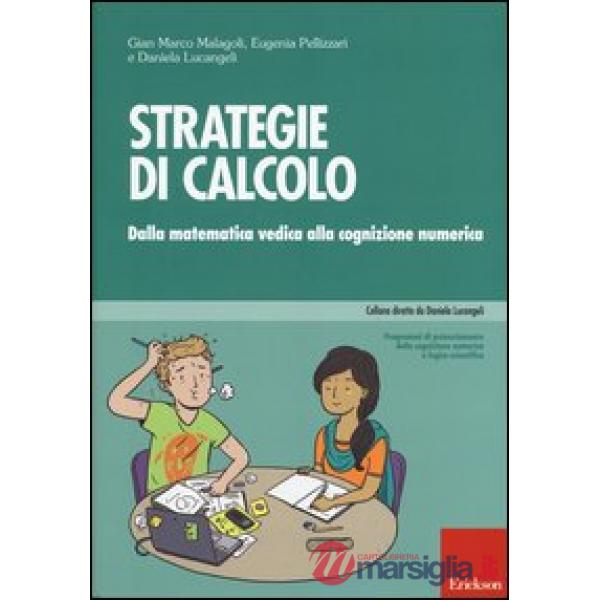 Strategie di calcolo. Dalla matematica vedica alla cognizione numerica