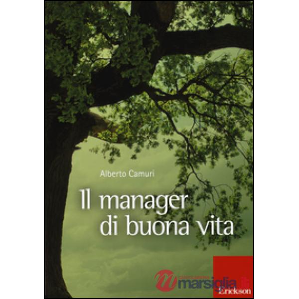 Manager di buona vita (Il)