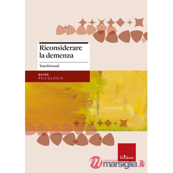 Riconsiderare la demenza