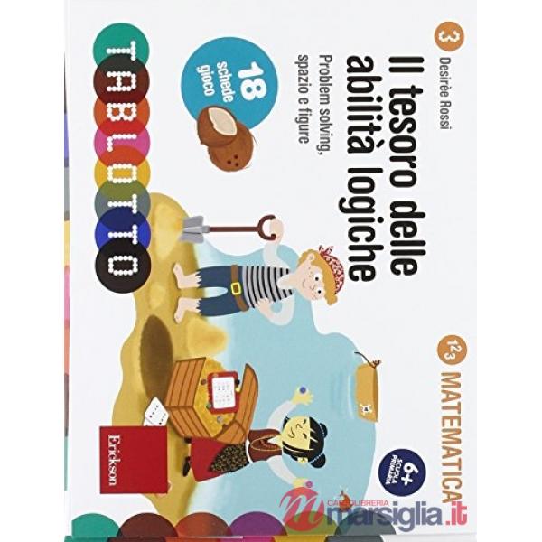 Tesoro delle abilità logiche. Schede per Tablotto (Il)
