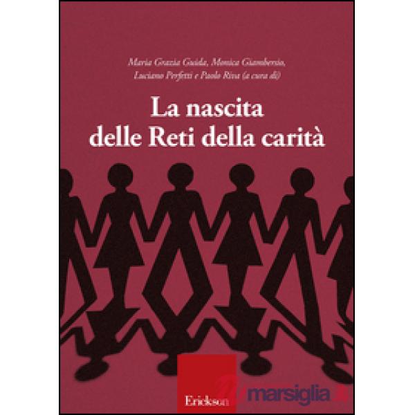 Nascita delle reti della carità (La)