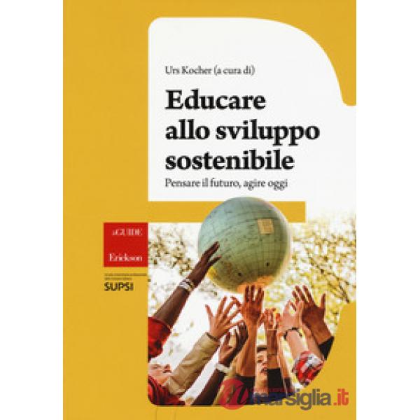 EDUCARE ALLO SVILUPPO SOSTENIBILE