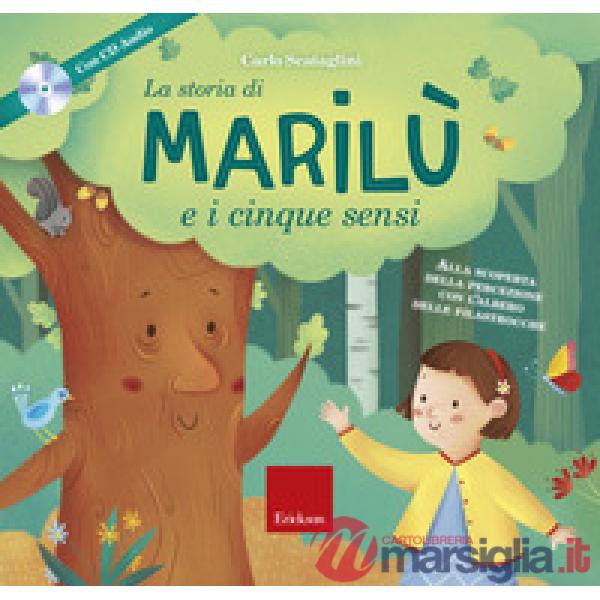 LA STORIA DI MARILE E I 5 SENSI CON L'ALBERO DELLE FILASTROCCHE ALLA S