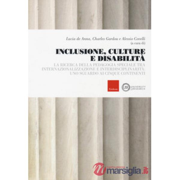 Inclusione, culture e disabilità. La ricerca della pedagogia speciale tra intern