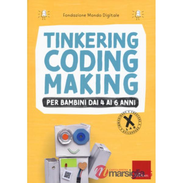Tinkering coding making per bambini dai 4 ai 6 anni