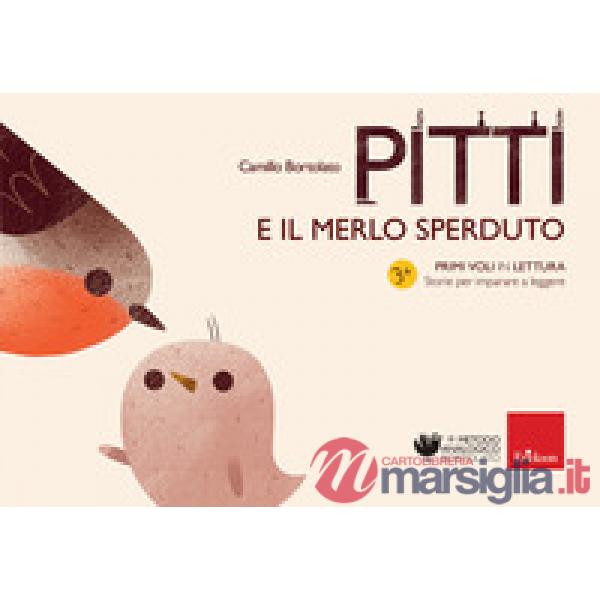 PITTI E IL MERLO SPERDUTO