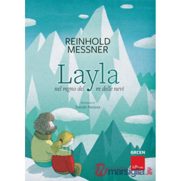 Layla nel regno del re delle nevi