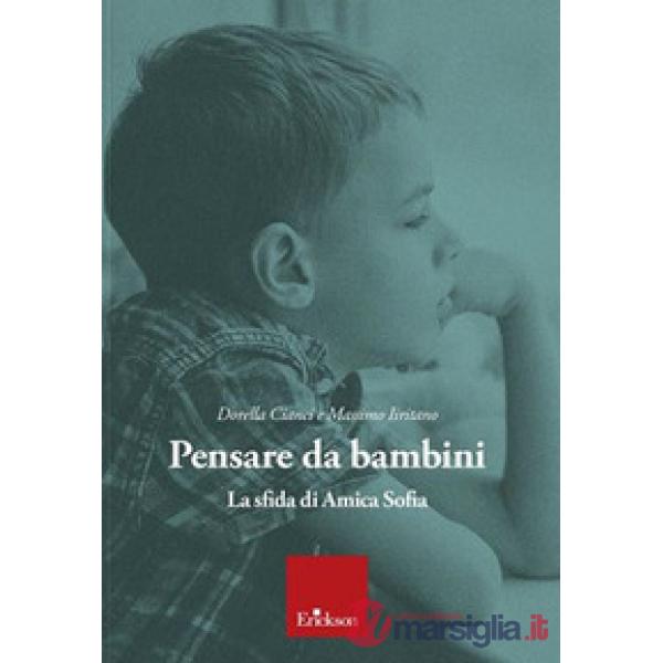 Pensare da bambini. La sfida di Amica Sofia