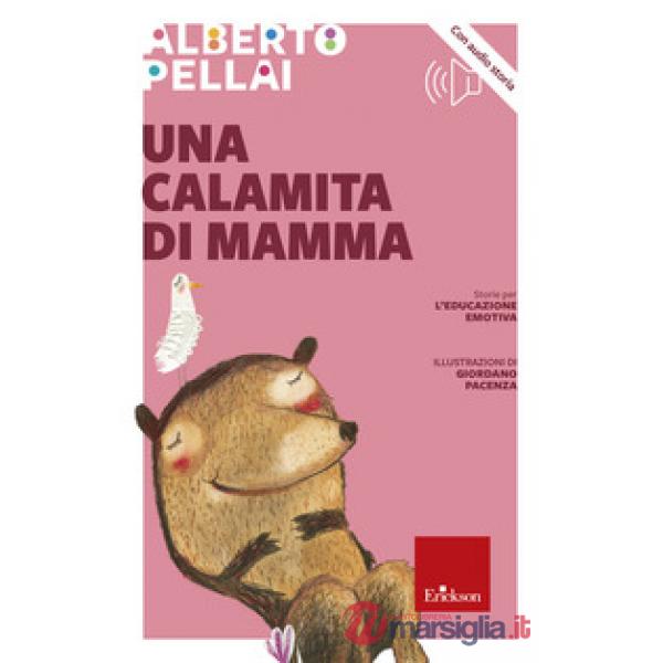 Calamita di mamma. Con File audio per il download (Una)
