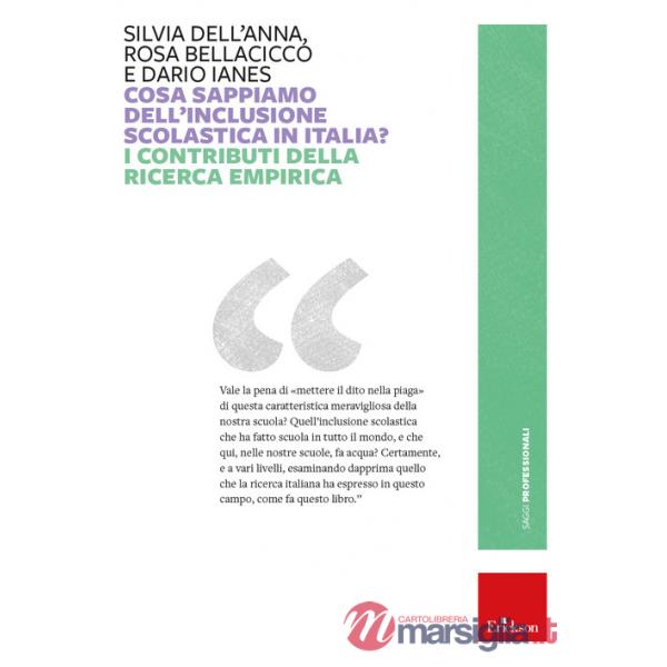 Cosa sappiamo dell'inclusione scolastica in Italia? I contributi della ricerca empirica