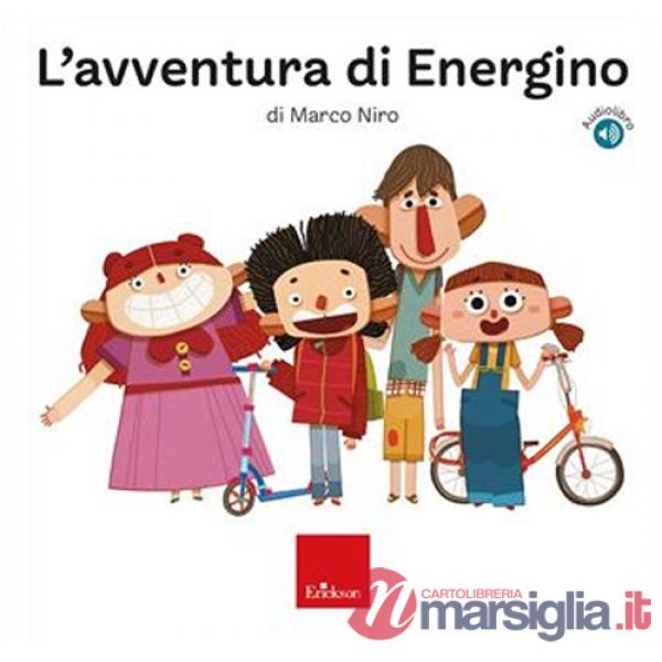Avventura di EnerGino. Ediz. a colori (L')