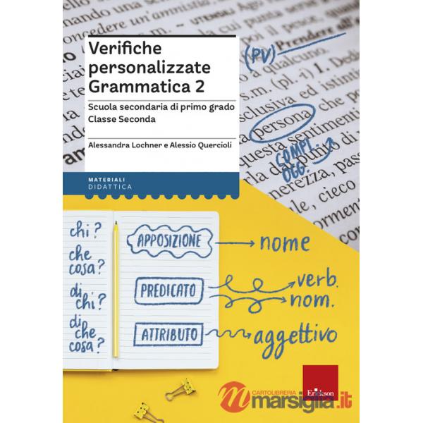 Verifiche personalizzate grammatica 2. Scuola secondaria di primo grado. Classe seconda
