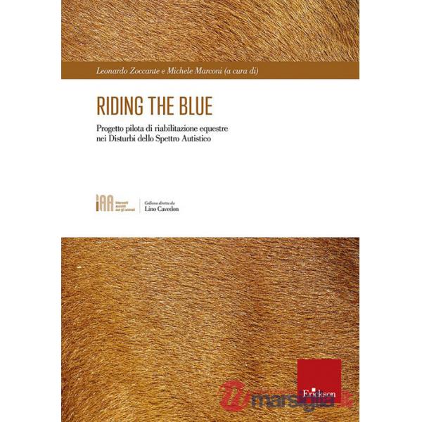 Riding the blue. Progetto pilota di riabilitazione equestre nei disturbi dello spettro autistico