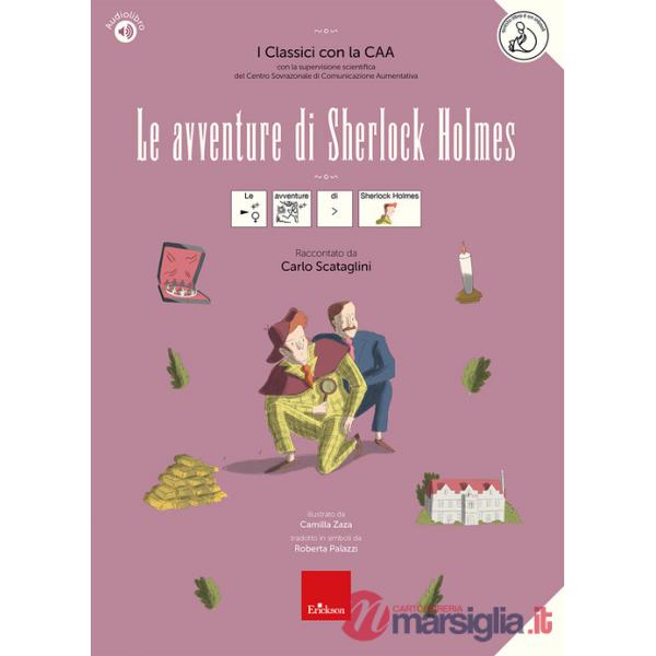 Avventure di Sherlock Holmes. I classici con la CAA. Con audiolibro (Le)