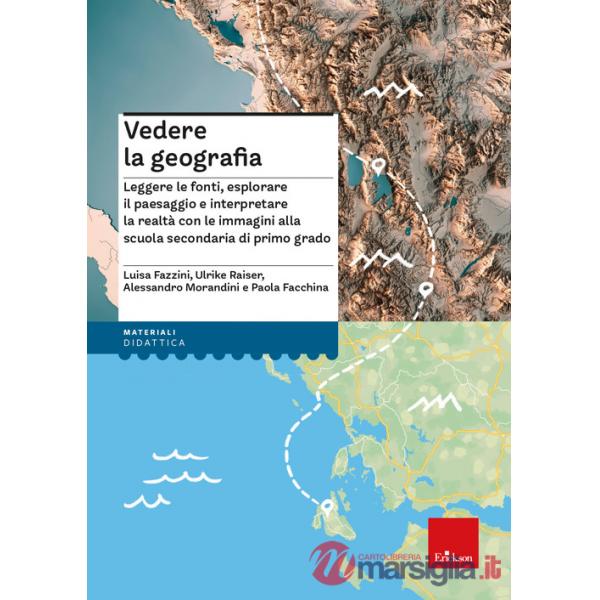 VEDERE LA GEOGRAFIA