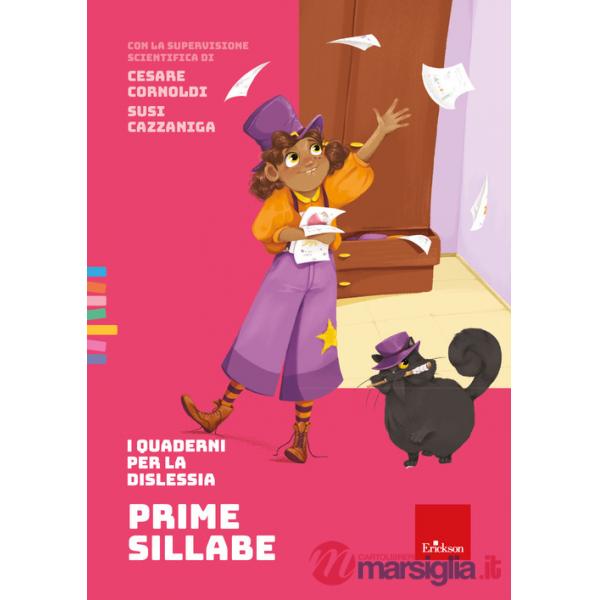 Prime sillabe. I quaderni per la dislessia