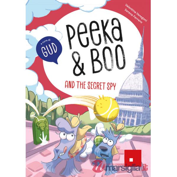 Peeka & Boo and the secret spy