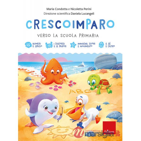 Crescoimparo. Verso la scuola primaria