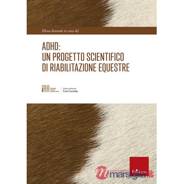 ADHD: un progetto scientifico di riabilitazione equestre