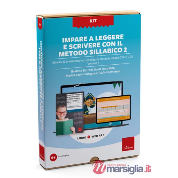 Imparare a leggere e scrivere con il metodo sillabico 2. Kit. Con web app. Vol. 3: Attività di avviamento e consolidamento delle