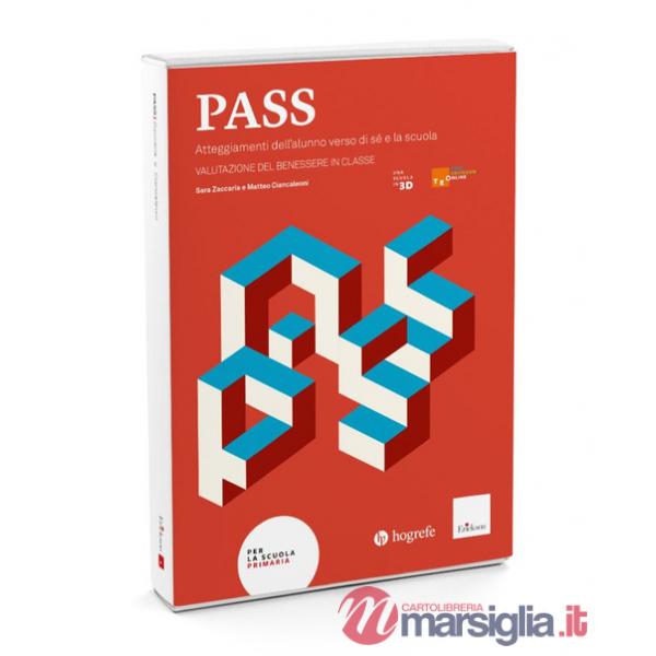 PASS. Atteggiamenti dell'alunno verso di sé e la scuola. Valutazione del benessere in classe