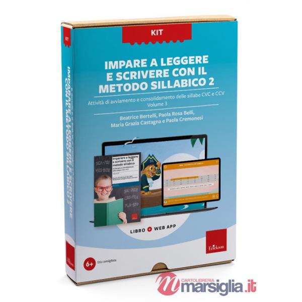 Imparare a leggere e scrivere con il metodo sillabico 2. Con web app. Vol. 3: Attività di avviamento e consolidamento delle sill
