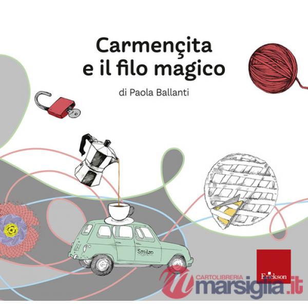 Carmençita e il filo magico
