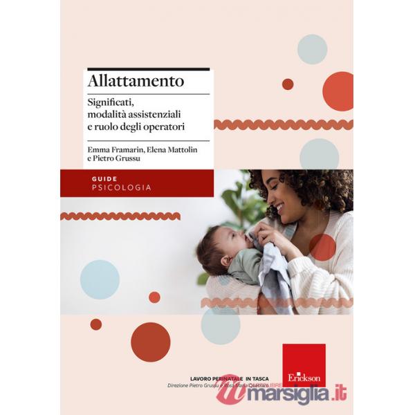 Allattamento. Significati, modalità assistenziali e ruolo degli operatori