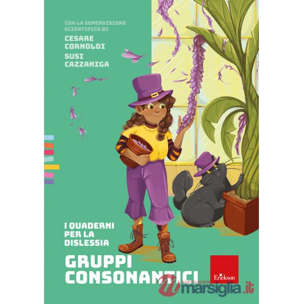 Gruppi consonantici. I quaderni per la dislessia