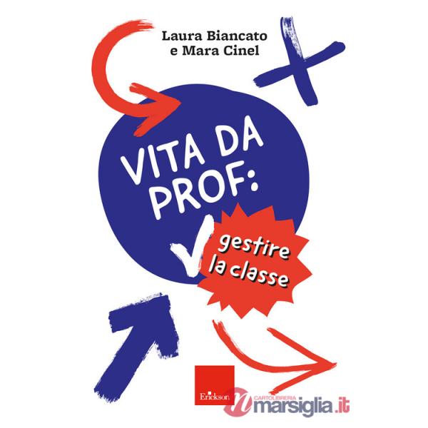 Vita da prof: gestire la classe