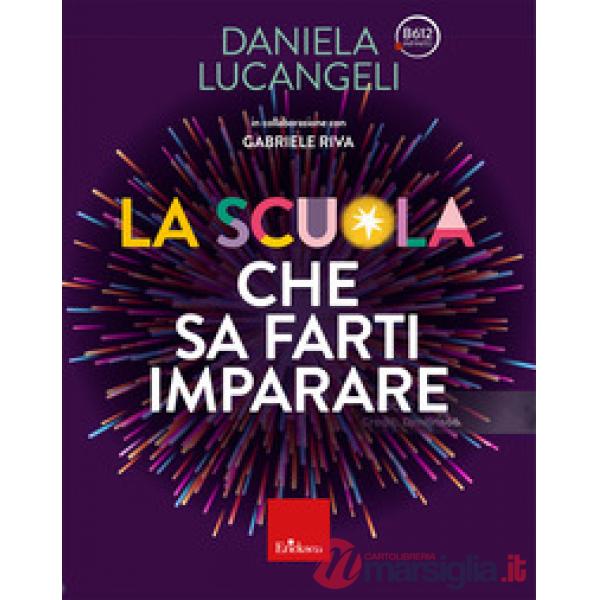 Scuola che accende la mente (La)
