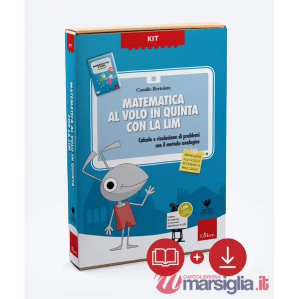 Matematica al volo in quinta. Kit. Nuova ediz. Con software