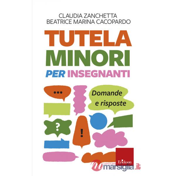 Tutela minori per insegnanti. Domande e risposte