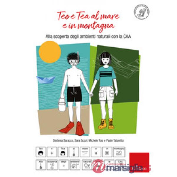 Teo e Tea al mare e in montagna. Alla scoperta degli ambienti naturali con la CAA