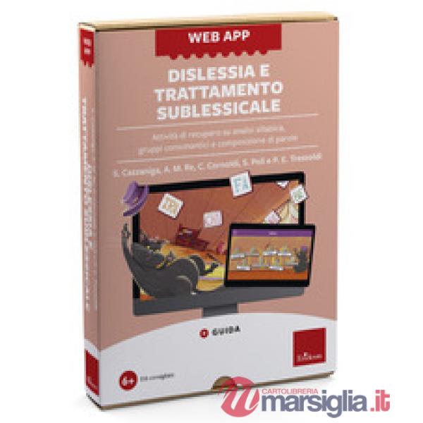 Web app dislessia e trattamento sublessicale. Attività di recupero su analisi sillabica, gruppi consonantici e composizione di p