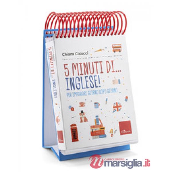 5 minuti di... inglese! Per imparare giorno dopo giorno