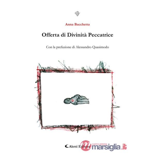 Offerta di divinità peccatrice