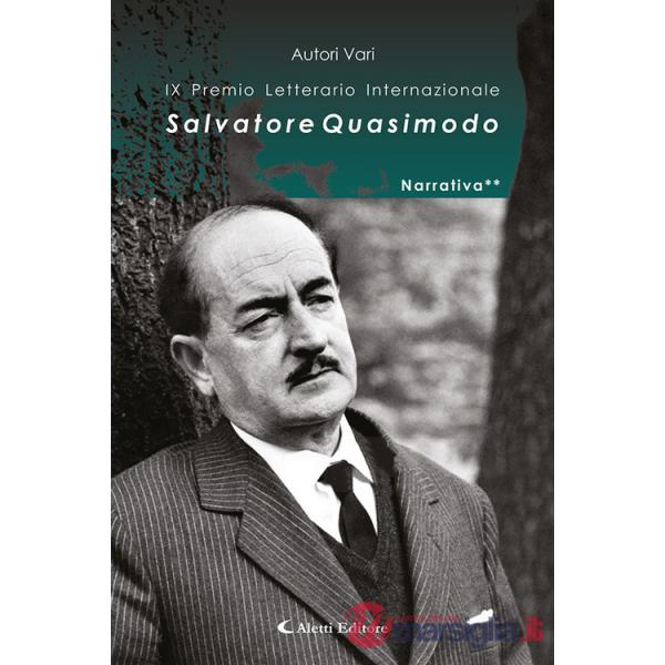 9° Premio Internazionale Salvatore Quasimodo. Narrativa**