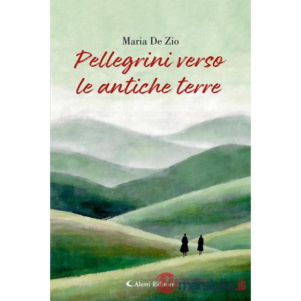 Pellegrini verso le antiche terre