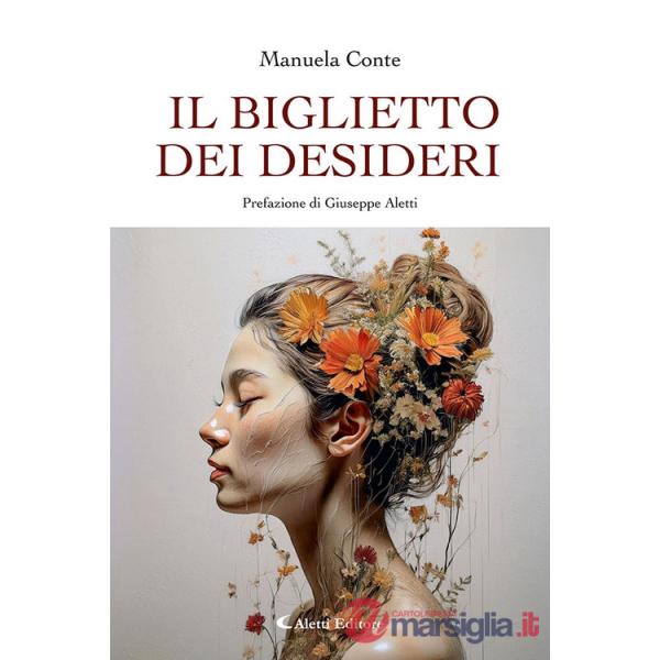 Biglietto dei desideri. Nuova ediz. (Il)