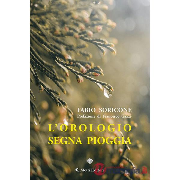 Orologio segna pioggia (L')