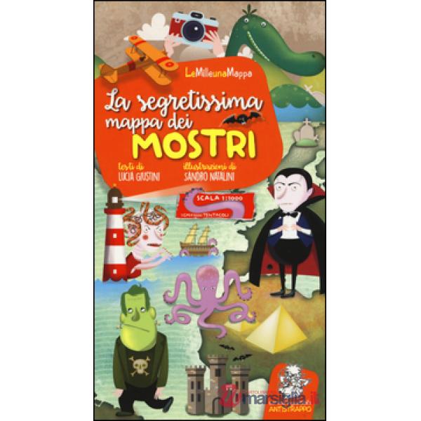 Segretissima mappa dei mostri. Ediz. a colori (La)