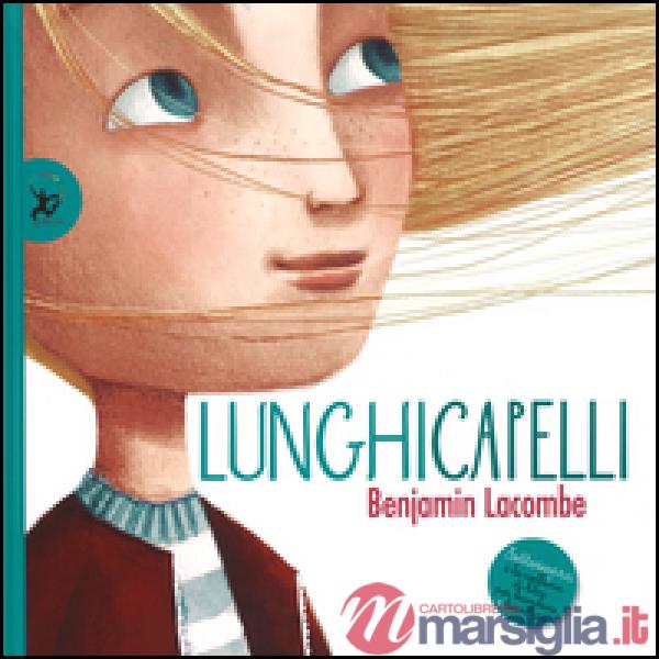 Lunghicapelli. Ediz. illustrata