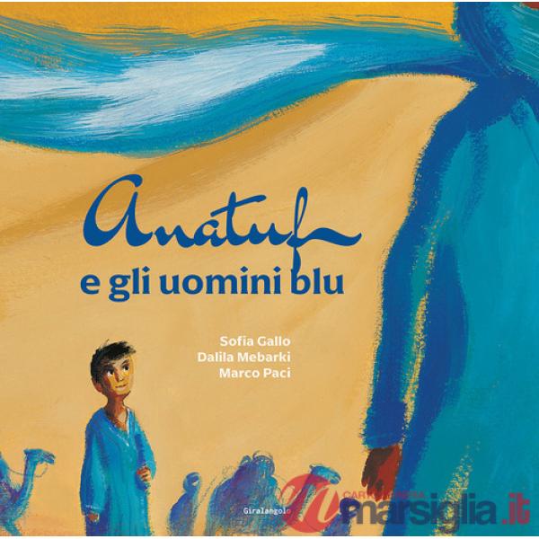 Anatuf e gli uomini blu