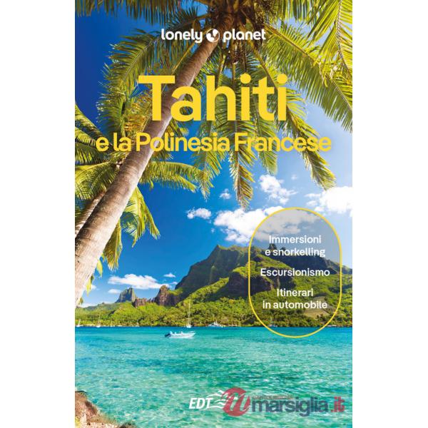 Tahiti e la Polinesia francese